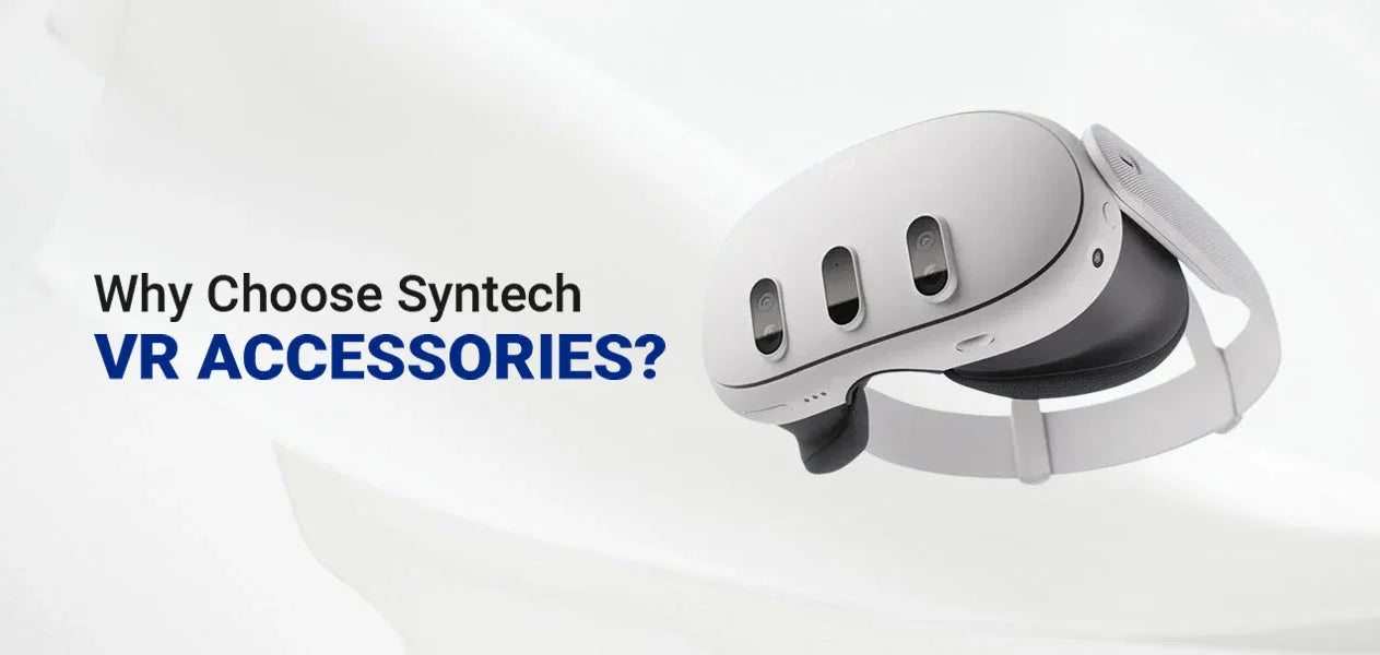 What Makes Syntech's VR Kit Accessories a Must-Have
