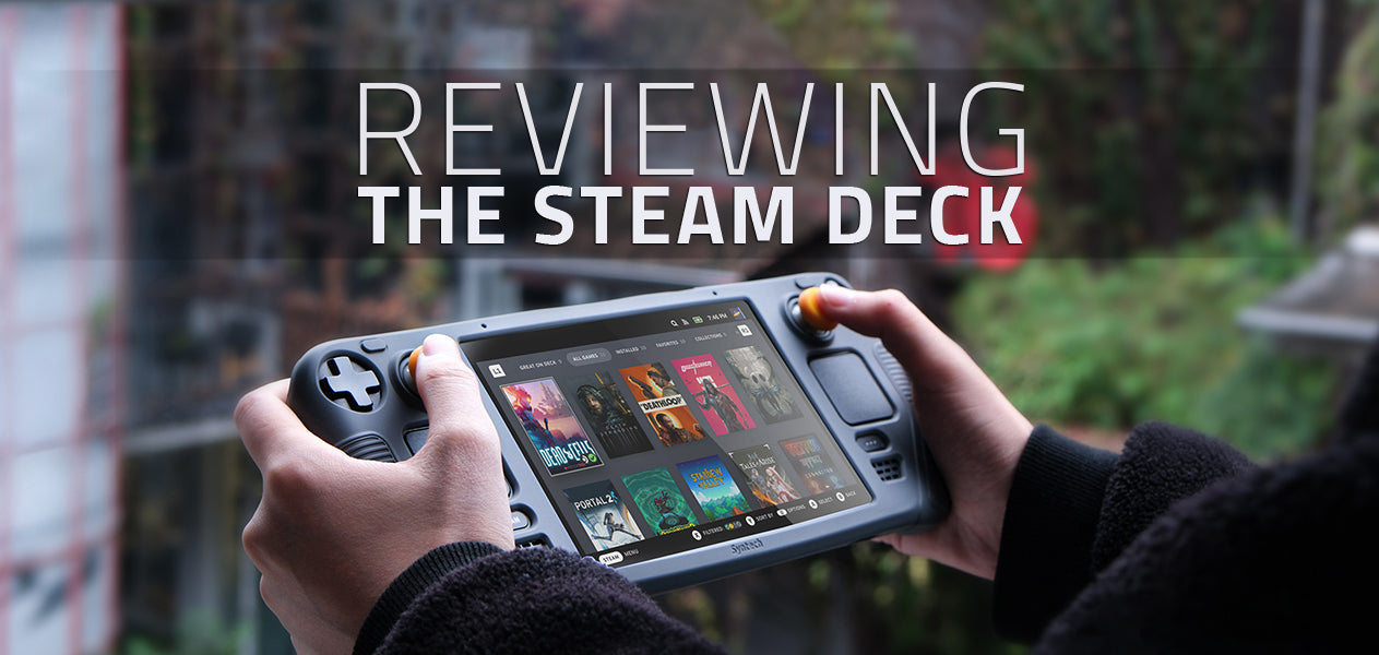 reviewing the steam deck