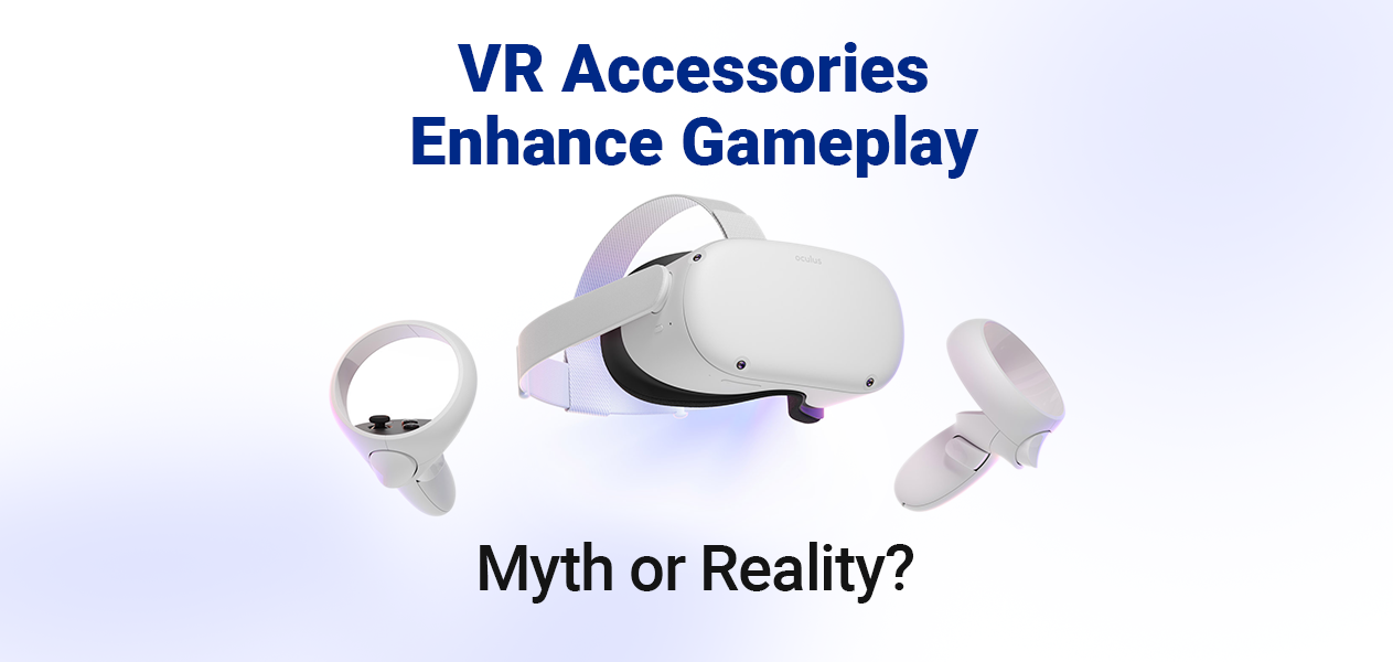 VR accessories game play